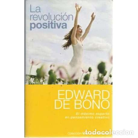 Libros: La revoluci&oacute;n positiva - de Bono, Edward - Foto 1