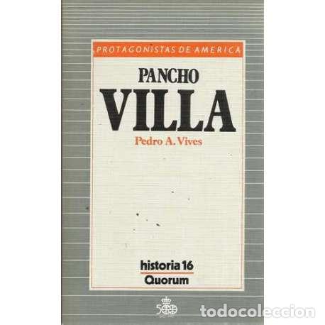 Libros: Pancho Villa - Vives, Pedro A - Foto 1
