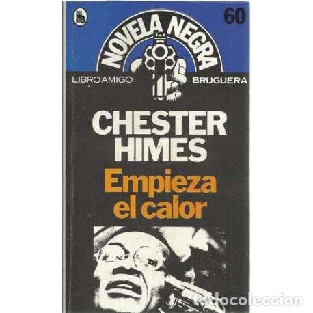 Libros: Empieza el calor - Himes, Chester - Foto 1