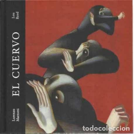 Libros: El Cuervo - Reed, Lou/ Mattotti, Lorenzo - Foto 1