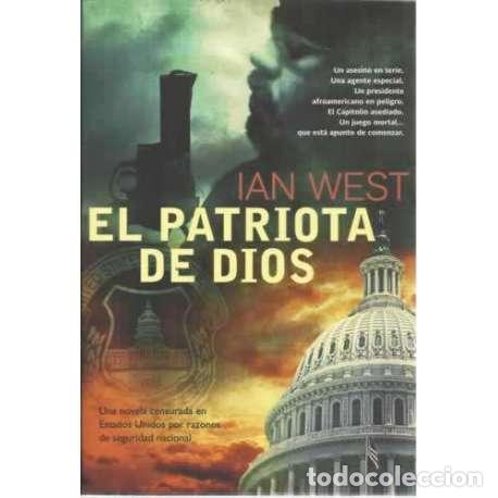 Libros: El patriota de Dios - West, Ian - Foto 1