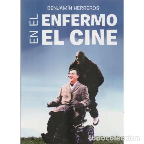 Libros: El enfermo en el cine - Benjam&iacute;n Herreros - Foto 1