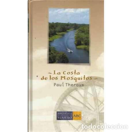 Libros: Las costa de los Mosquitos - Theroux, Paul Edward - Foto 1