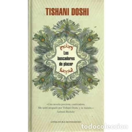 Libri di seconda mano: Los buscadores del placer - Doshi, Tishani