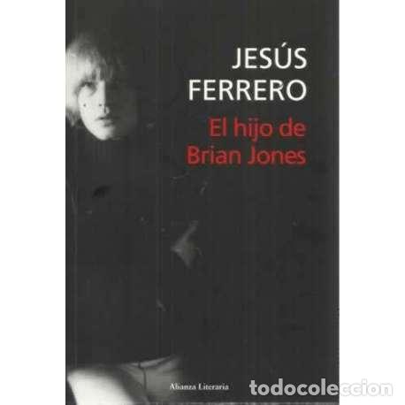 Libros: El hijo de Brian Jones - Ferrero, Jes&uacute;s - Foto 1