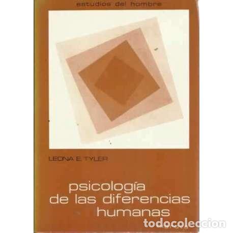Libros: Psicolog&iacute;a de las diferencias humanas - E. Tyler, Leona - Foto 1