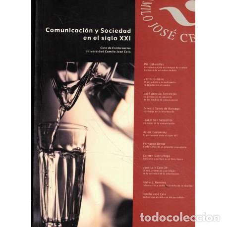 Libros: Comunicaci&oacute;n y Sociedad en el siglo XXI - VV. AA. - Foto 1