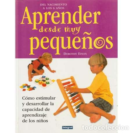 Libros: Aprender desde muy peque&ntilde;os - Einon, Dorothy - Foto 1