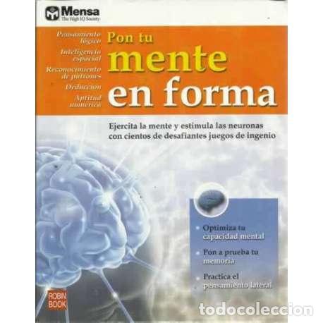 Libros: Pon tu mente en forma - Mensa - Foto 1