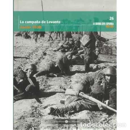 Libros: La campa&ntilde;a de Levante. Junio 1938 - VV.AA - Foto 1