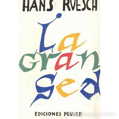 Libros: La gran sed - Hans Ruesch - Foto 1