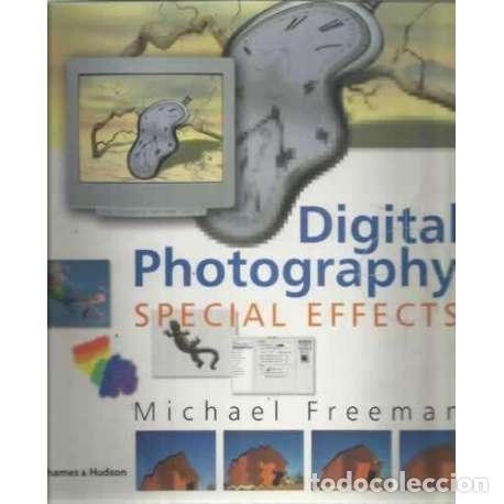 Libros: Digital photography. Special effects - Freeman, Michael - Foto 1