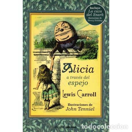 Libros: Alicia a trav&eacute;s del espejo - Carroll, Lewis - Foto 1