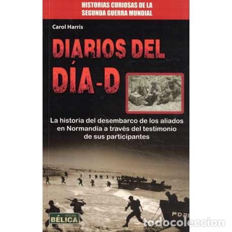 Libros: Diarios del D&iacute;a-D - Harris, Carol - Foto 1