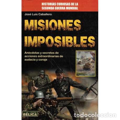 Libros: Misiones imposibles - Caballero, Jos&eacute; Luis - Foto 1