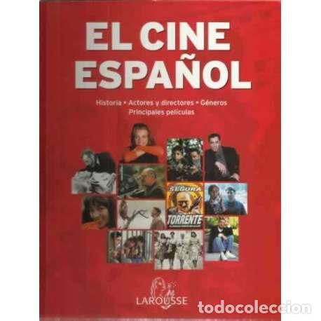 Libros: El Cine Espa&ntilde;ol - VV. AA. - Foto 1