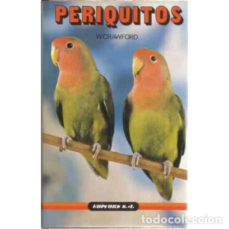Libros: Periquitos - Crawford, W - Foto 1