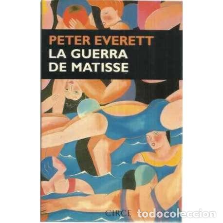 Libros: La guerra de Matisse - Everett, Peter - Foto 1