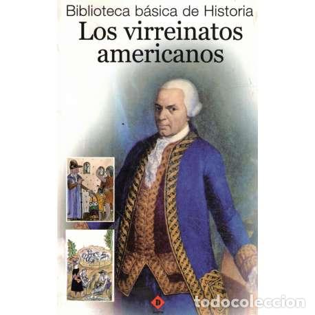 Libros: Los virreinatos americanos - VV.AA - Foto 1