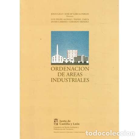 Libros: Ordenaci&oacute;n de &aacute;reas industriales - VV. AA. - Foto 1