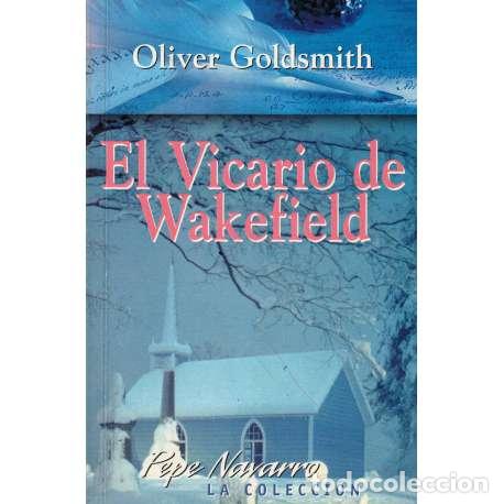 Libros: El Vicario de Wakefield - Goldsmith, Oliver - Foto 1