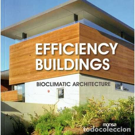 Livres: Efficiency buildings. Bioclimatic architecture - VV.AA