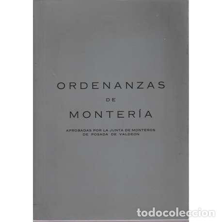 Libri di seconda mano: Ordenanzas de monter&iacute;a - VV. AA.