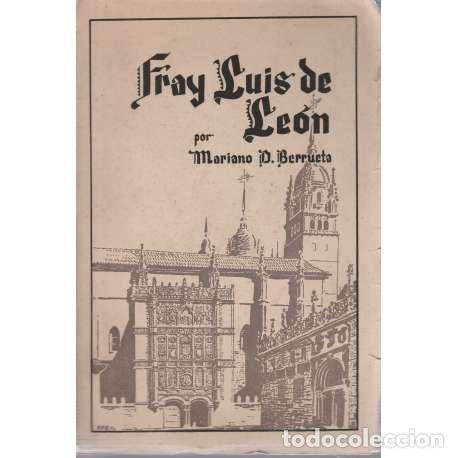 Libros: Fray Luis de Le&oacute;n - D. Berrueta, Mariano - Foto 1