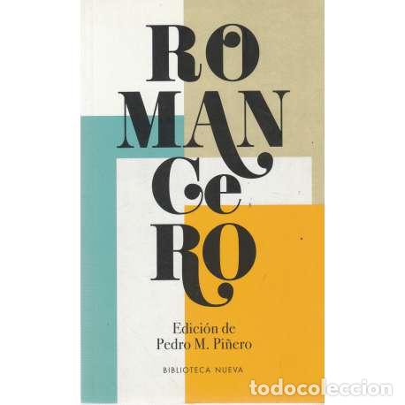 Libros: Romancero - Pi&ntilde;ero Ram&iacute;rez, Pedro M - Foto 1