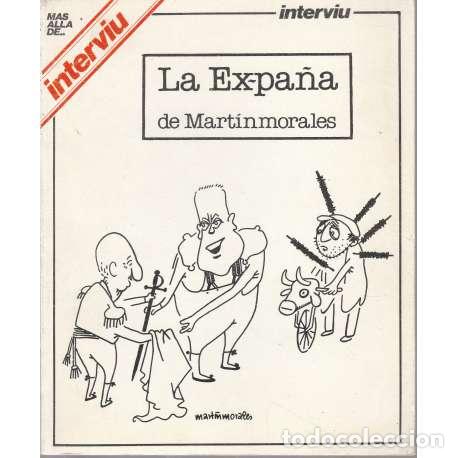 Libros: La Ex-pa&ntilde;a - Mart&iacute;n Morales - Foto 1