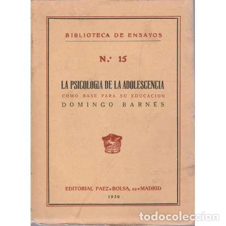 Libros: La Psicolog&iacute;a de la adolescencia - Barn&eacute;s, Domingo - Foto 1