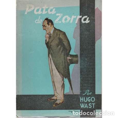 Libros: Pata de zorra - Hugo Wast - Foto 1