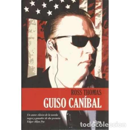 Libros: Guiso Can&iacute;bal - Thomas, Ross - Foto 1
