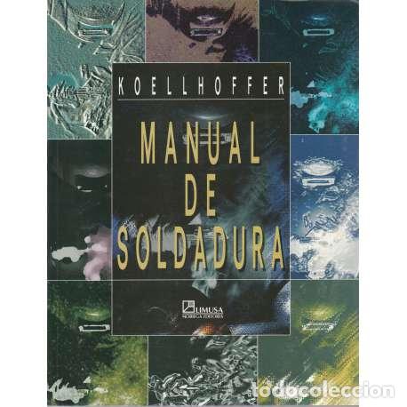 Libros: Manual de soldadura - VV.AA - Foto 1