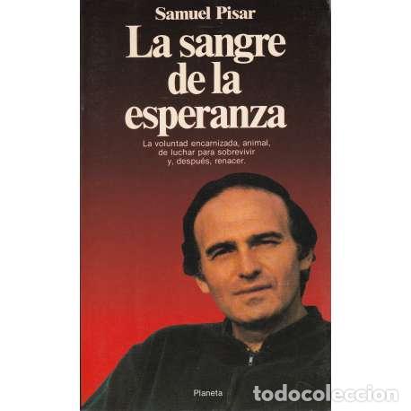 Libros: La sangre de la esperanza - Samuel Pisar - Foto 1