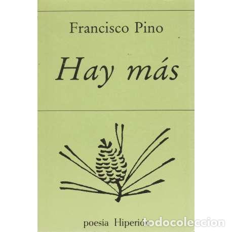 Libros: Hay m&aacute;s - Francisco Pino - Foto 1