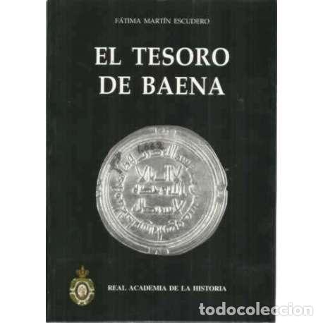 Libros: El tesoro de Baena - Mart&iacute;n Escudero, F&aacute;tima - Foto 1