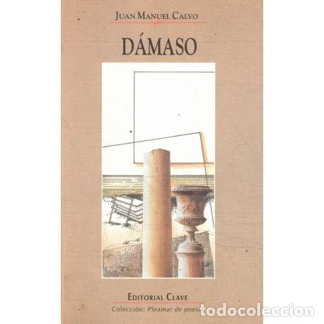 Libros: D&aacute;maso - Juan Manuel Calvo - Foto 1