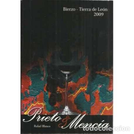 Libros: Bierzo-Tierra de Le&oacute;n 2009. Prieto & Menc&iacute;a - Blanco, Rafael - Foto 1