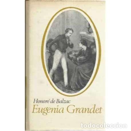 Libros: Eugenia Grandet - de Balzac?, Honor&eacute; - Foto 1
