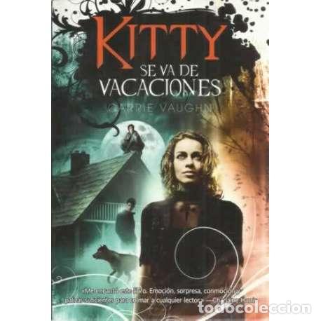 Libros: Kitty se va de vacaciones - Carrie Vaughn - Foto 1