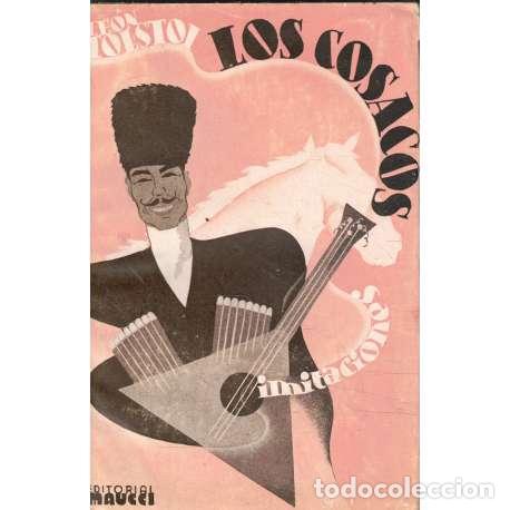 Libros: Los cosacos - Nikol&aacute;ievich Tolst&oacute;i, Lev - Foto 1