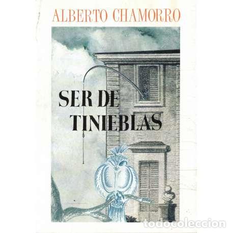 Libros: Ser de tinieblas - Chamorro, Alberto - Foto 1