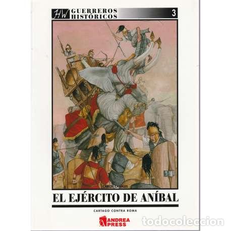 Libros: El ej&eacute;rcito de An&iacute;bal - Canales, Carlos - Foto 1