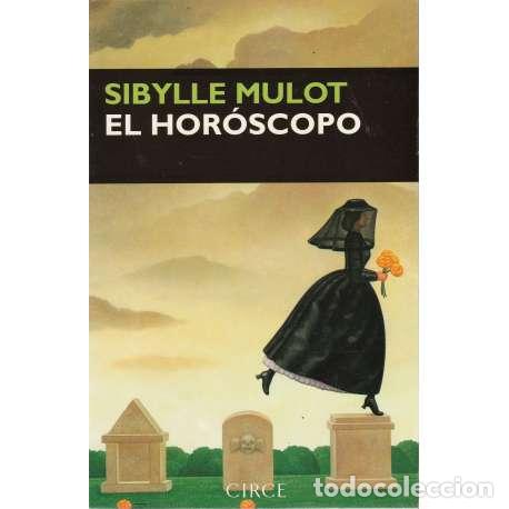 Libros: El hor&oacute;scopo - Sibylle Mulot - Foto 1
