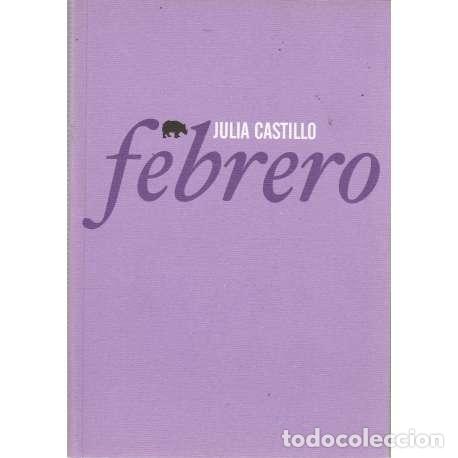 Libros: Febrero - Julia Castillo - Foto 1