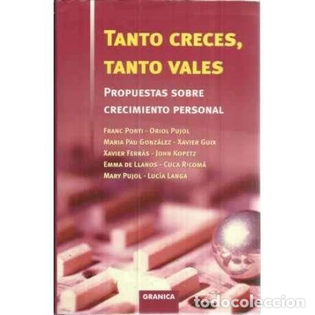 Libros: Tanto creces, tanto vales - VV.AA - Foto 1