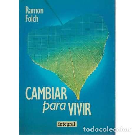 Libros: Cambiar para vivir - Ramon Floch - Foto 1
