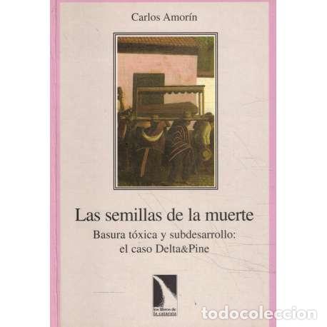 Libros: Las semillas de la muerte - Amor&iacute;n, Carlos - Foto 1