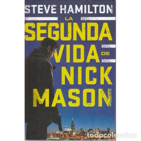 Libros: La segunda vida de Nick Manson - Steve Hamilton - Foto 1